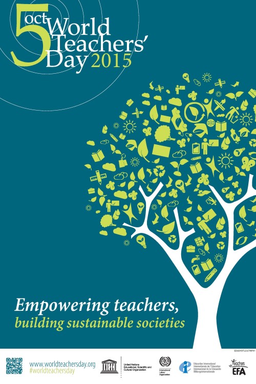 World Teachers Day 2015: Empowering teachers, building sustainable societies